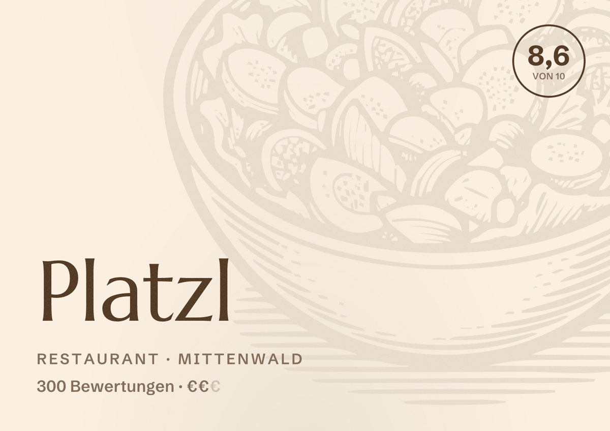 Illustriertes Poster von Platzl, Restaurant in Mittenwald: Bewertung 8,6 von 10 aus 300 Bewertungen, Preisniveau €€