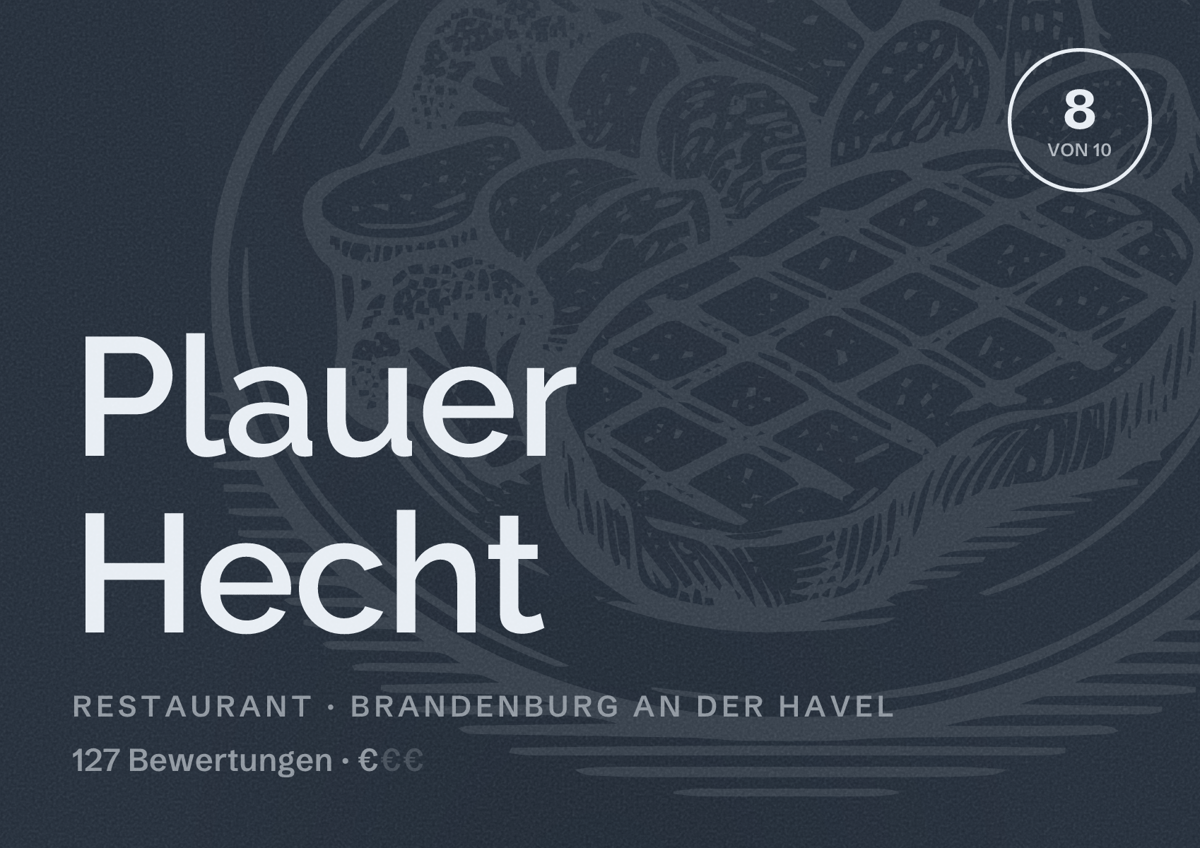 Illustriertes Poster von Plauer Hecht, Restaurant in Brandenburg an der Havel: Bewertung 8 von 10 aus 127 Bewertungen, Preisniveau €