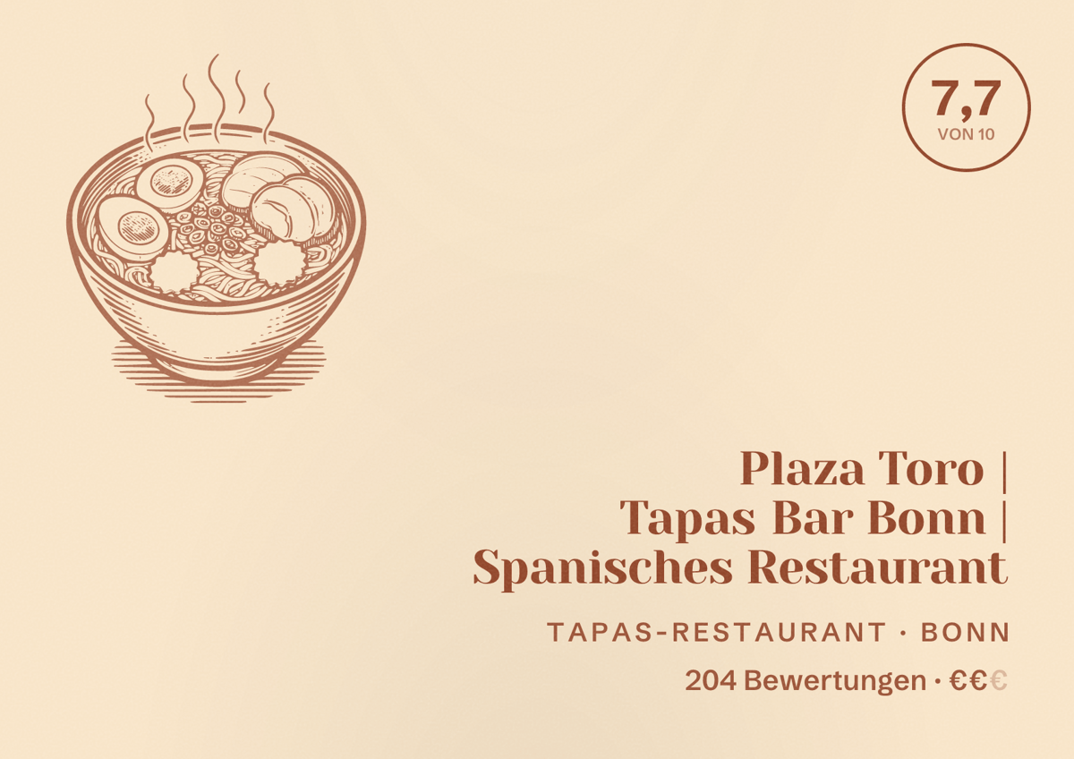 Illustriertes Poster von Plaza Toro | Tapas Bar Bonn | Spanisches Restaurant, Tapas-Restaurant in Bonn: Bewertung 7,7 von 10 aus 204 Bewertungen, Preisniveau €€