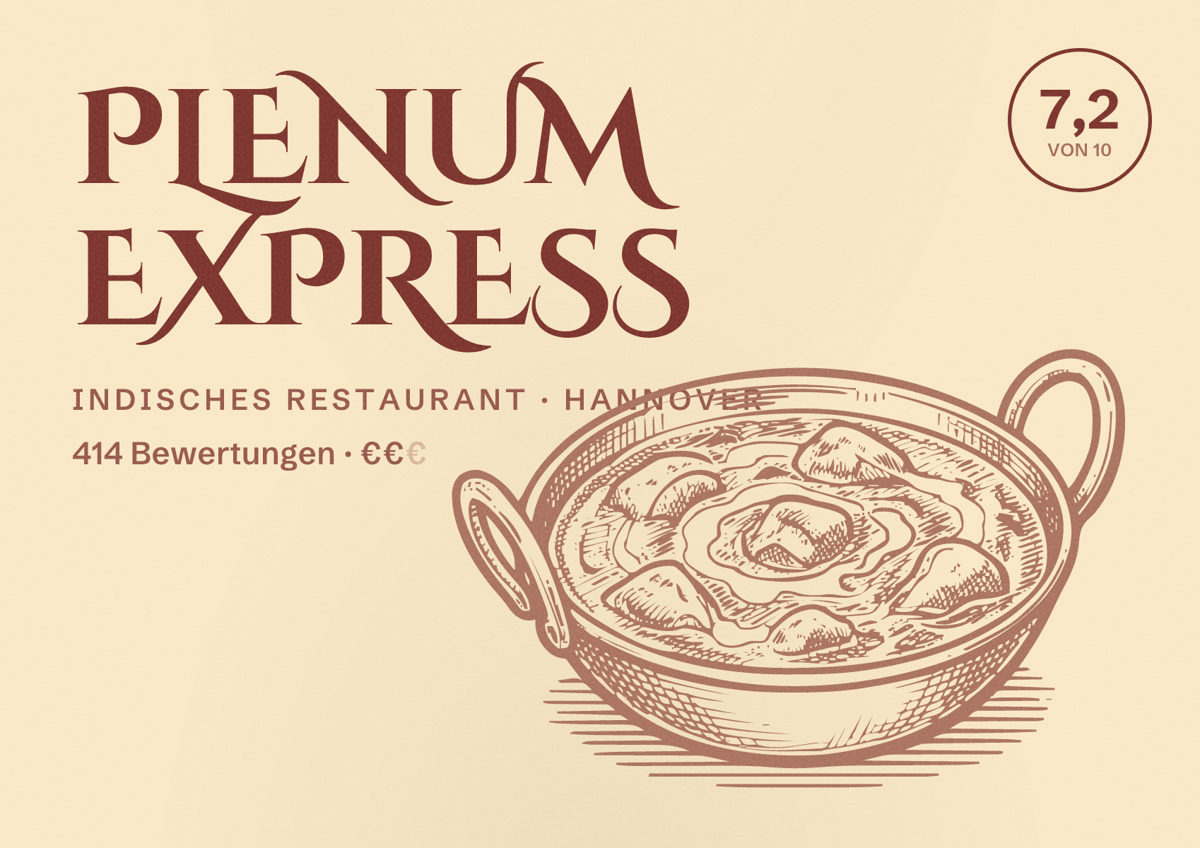 Illustriertes Poster von Plenum Express, Indisches Restaurant in Hannover: Bewertung 7,2 von 10 aus 414 Bewertungen, Preisniveau €€