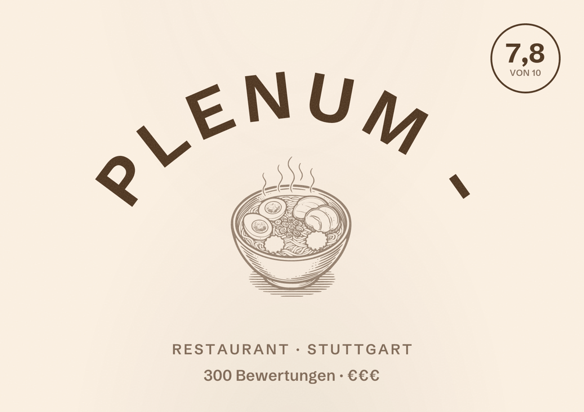 Illustriertes Poster von Plenum -, Restaurant in Stuttgart: Bewertung 7,8 von 10 aus 300 Bewertungen, Preisniveau €€€