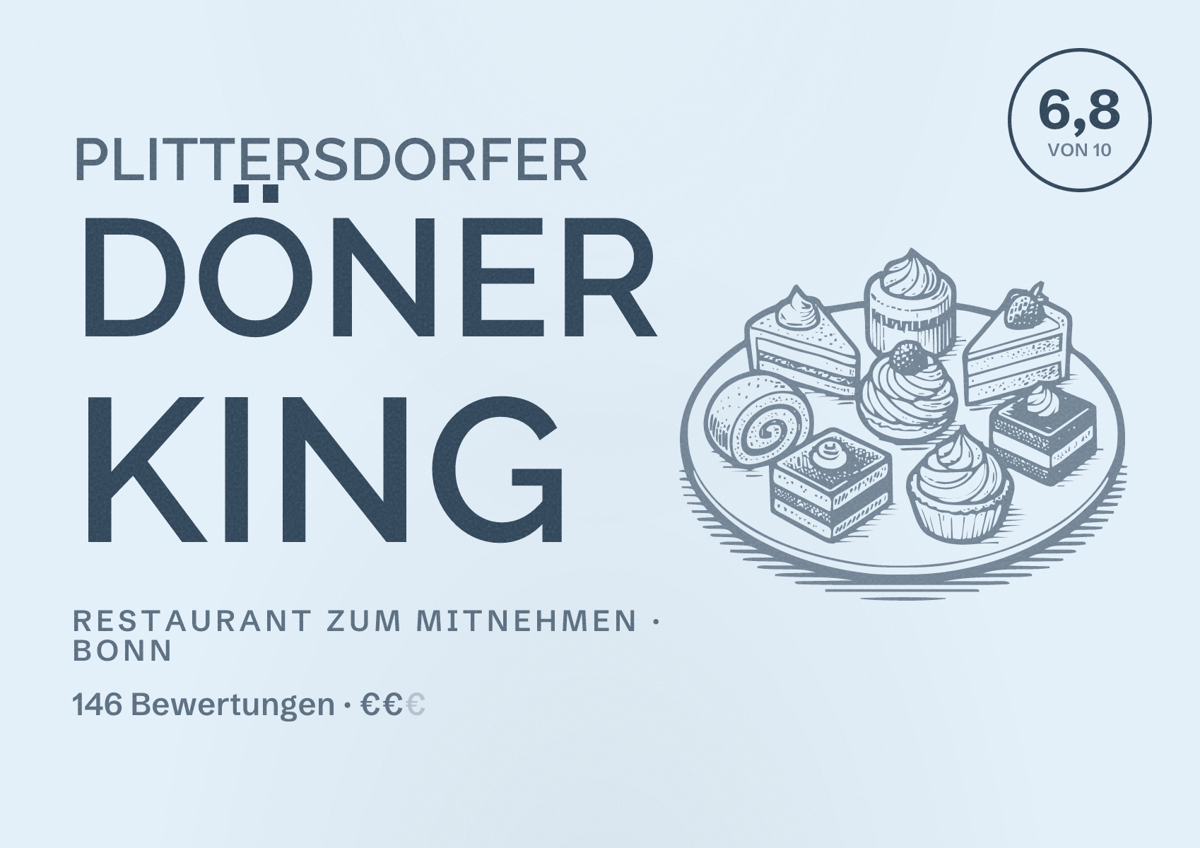 Illustriertes Poster von Plittersdorfer Döner King, Restaurant zum Mitnehmen in Bonn: Bewertung 6,8 von 10 aus 146 Bewertungen, Preisniveau €€
