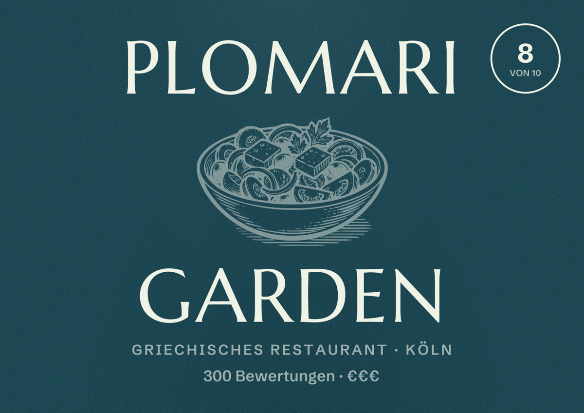 Illustriertes Poster von Plomari Garden, Griechisches Restaurant in Köln: Bewertung 8,0 von 10 aus 300 Bewertungen, Preisniveau €€€