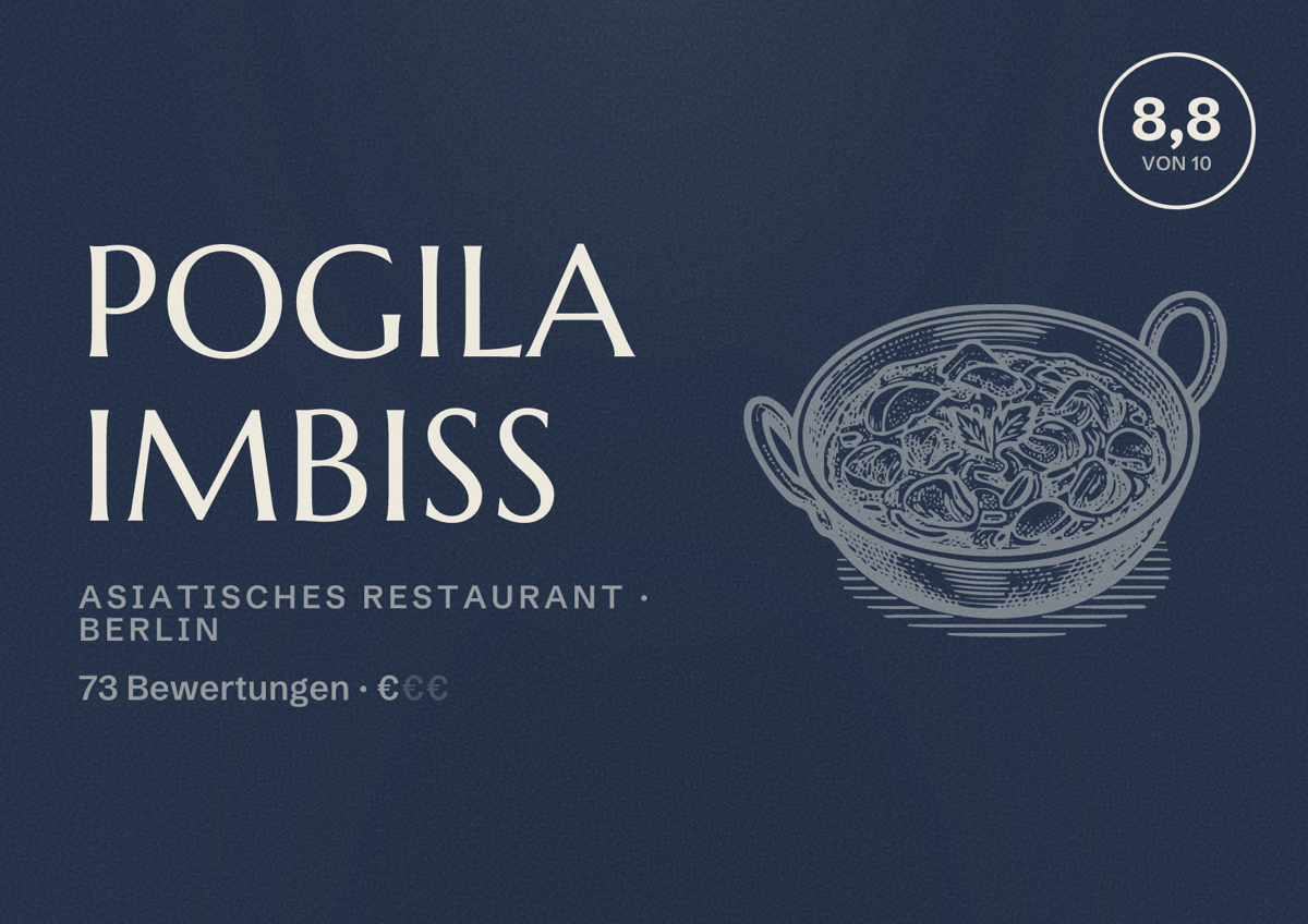 Illustriertes Poster von Pogila imbiss, Asiatisches Restaurant in Berlin: Bewertung 8,8 von 10 aus 73 Bewertungen, Preisniveau €