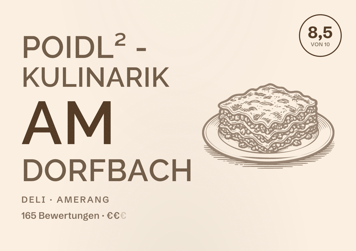 Illustriertes Poster von Poidl² - KULINARIK AM DORFBACH, Deli in Amerang: Bewertung 8,5 von 10 aus 165 Bewertungen, Preisniveau €€