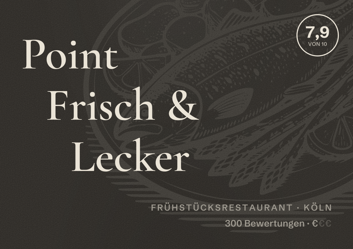 Illustriertes Poster von Point Frisch & Lecker, Frühstücksrestaurant in Köln: Bewertung 7,9 von 10 aus 300 Bewertungen, Preisniveau €
