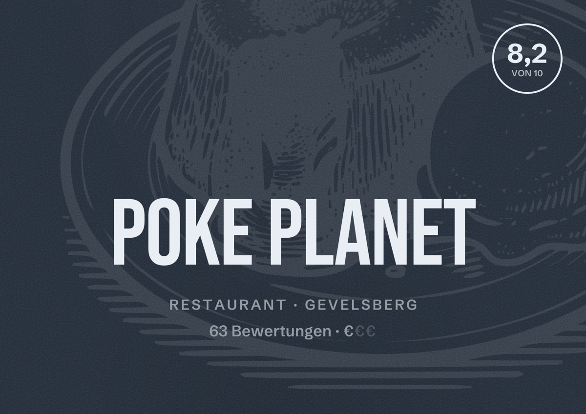 Illustriertes Poster von Poke planet, Restaurant in Gevelsberg: Bewertung 8,2 von 10 aus 63 Bewertungen, Preisniveau €