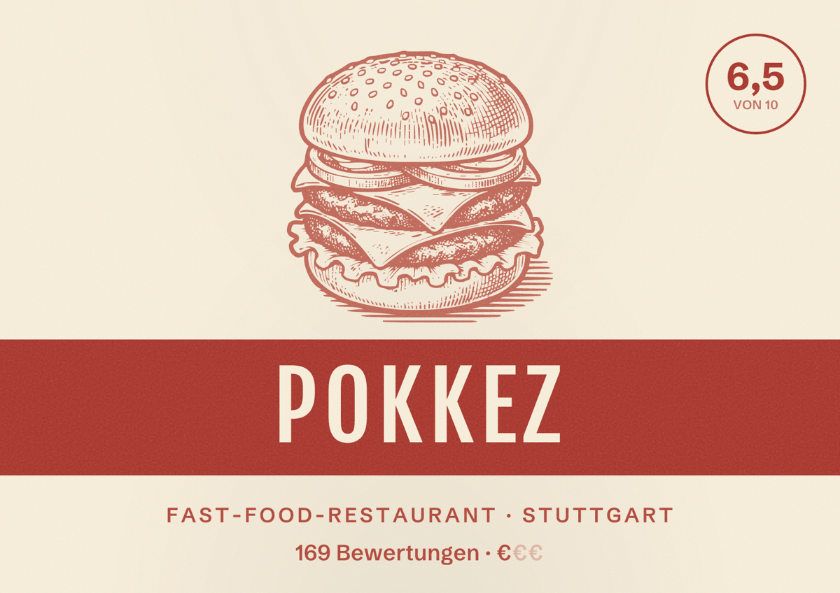 Illustriertes Poster von Pokkez, Fast-Food-Restaurant in Stuttgart: Bewertung 6,5 von 10 aus 169 Bewertungen, Preisniveau €