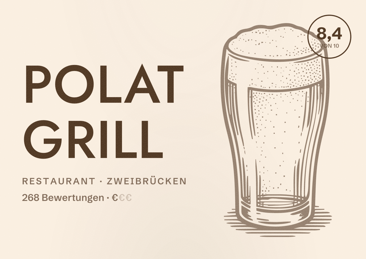 Illustriertes Poster von Polat Grill, Restaurant in Zweibrücken: Bewertung 8,4 von 10 aus 268 Bewertungen, Preisniveau €