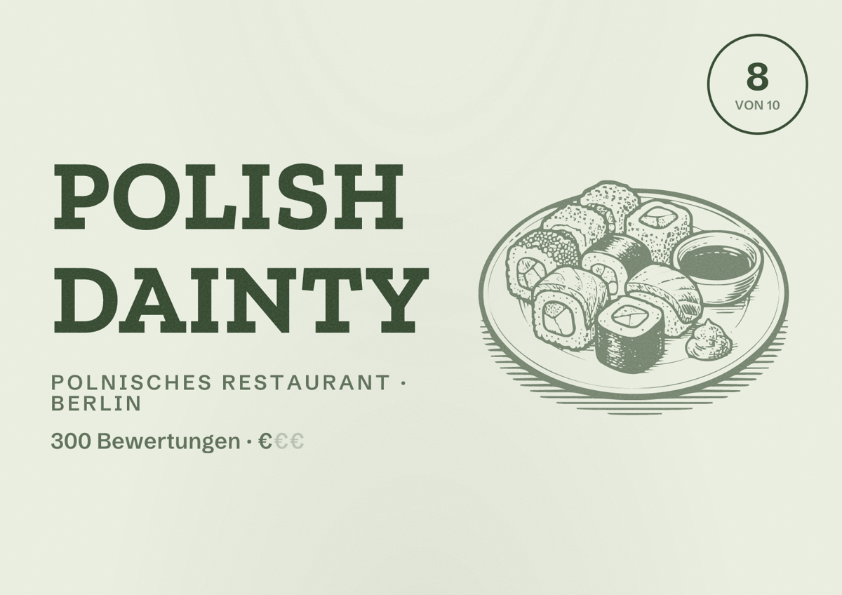 Illustriertes Poster von Polish Dainty, Polnisches Restaurant in Berlin: Bewertung 8 von 10 aus 300 Bewertungen, Preisniveau €