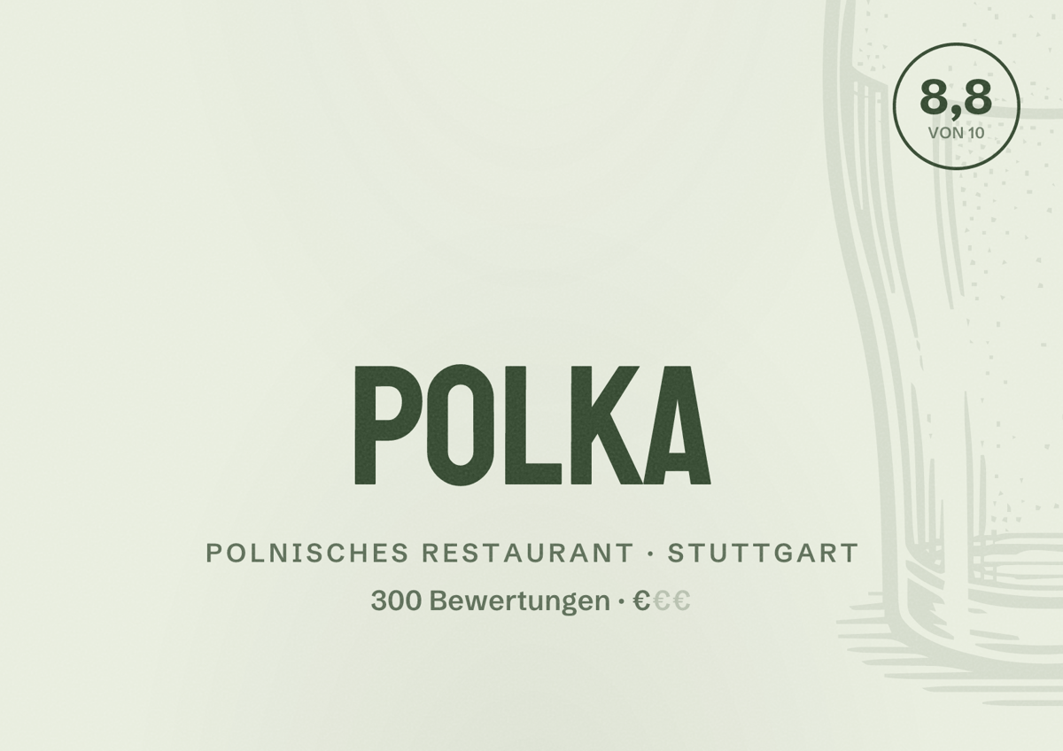 Illustriertes Poster von Polka, Polnisches Restaurant in Stuttgart: Bewertung 8,8 von 10 aus 300 Bewertungen, Preisniveau €