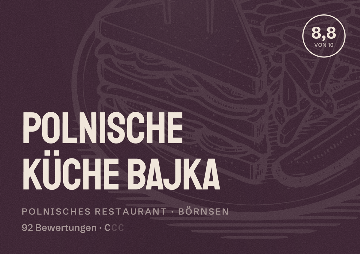 Illustriertes Poster von Polnische Küche Bajka, Polnisches Restaurant in Börnsen: Bewertung 8,8 von 10 aus 92 Bewertungen, Preisniveau €