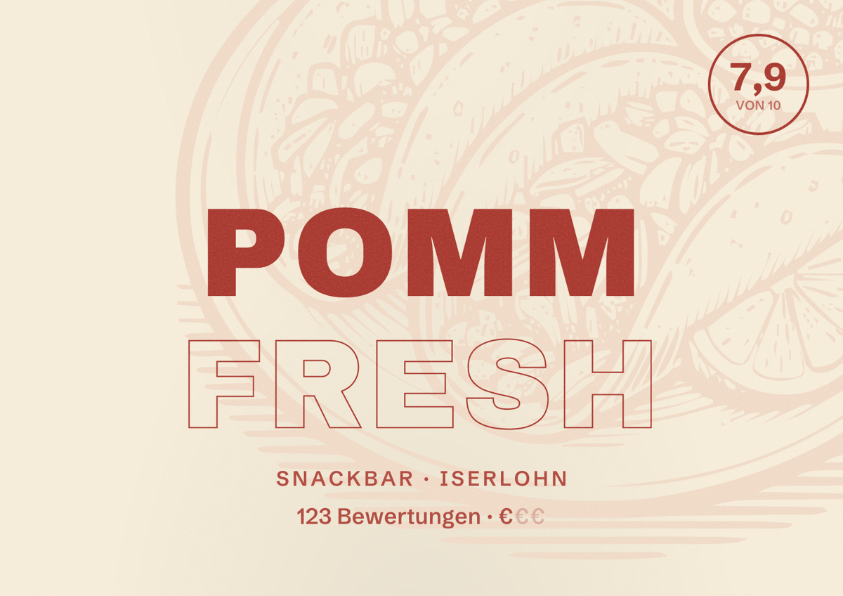 Illustriertes Poster von Pomm Fresh, Snackbar in Iserlohn: Bewertung 7,9 von 10 aus 123 Bewertungen, Preisniveau €