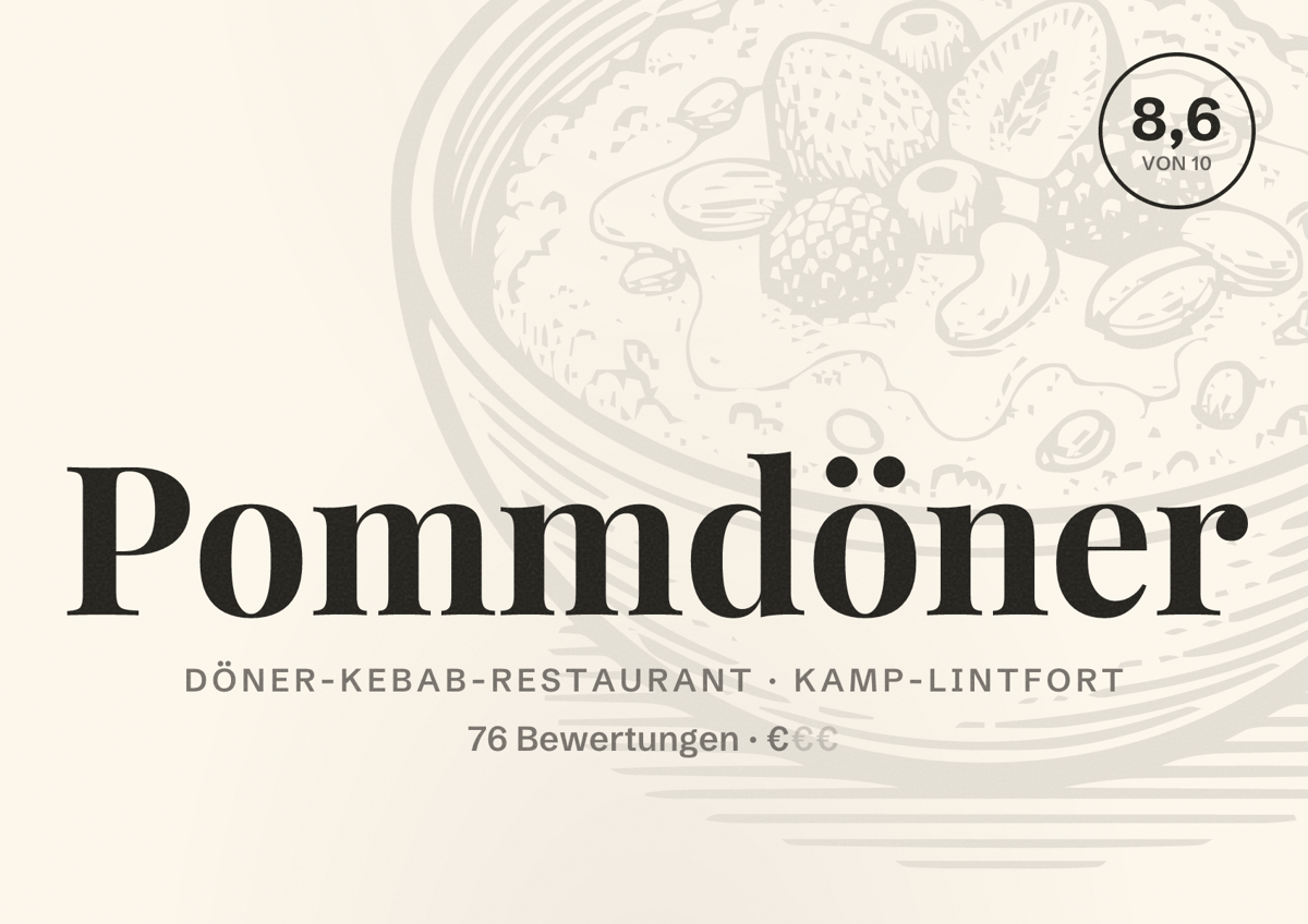 Illustriertes Poster von Pommdöner, Döner-Kebab-Restaurant in Kamp-Lintfort: Bewertung 8,6 von 10 aus 76 Bewertungen, Preisniveau €