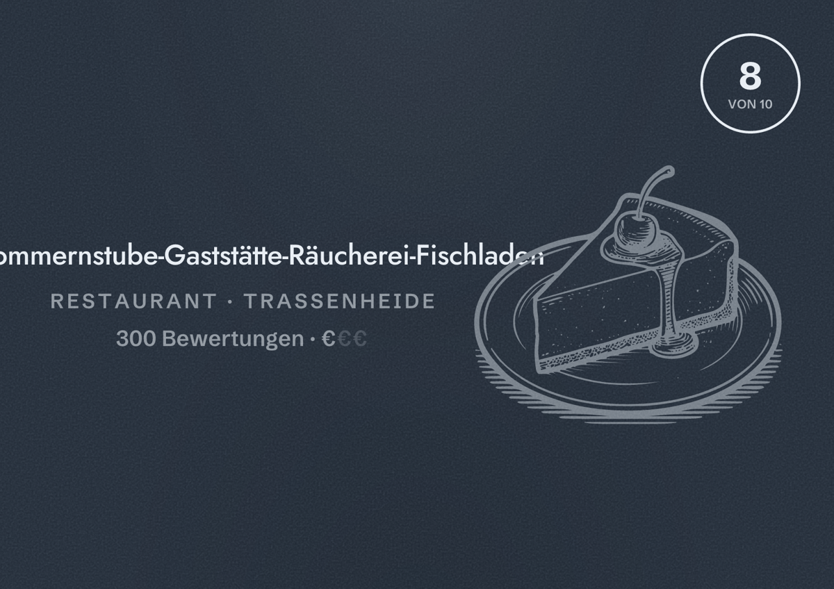 Illustriertes Poster von Pommernstube-Gaststätte-Räucherei-Fischladen, Restaurant in Trassenheide: Bewertung 8 von 10 aus 300 Bewertungen, Preisniveau €