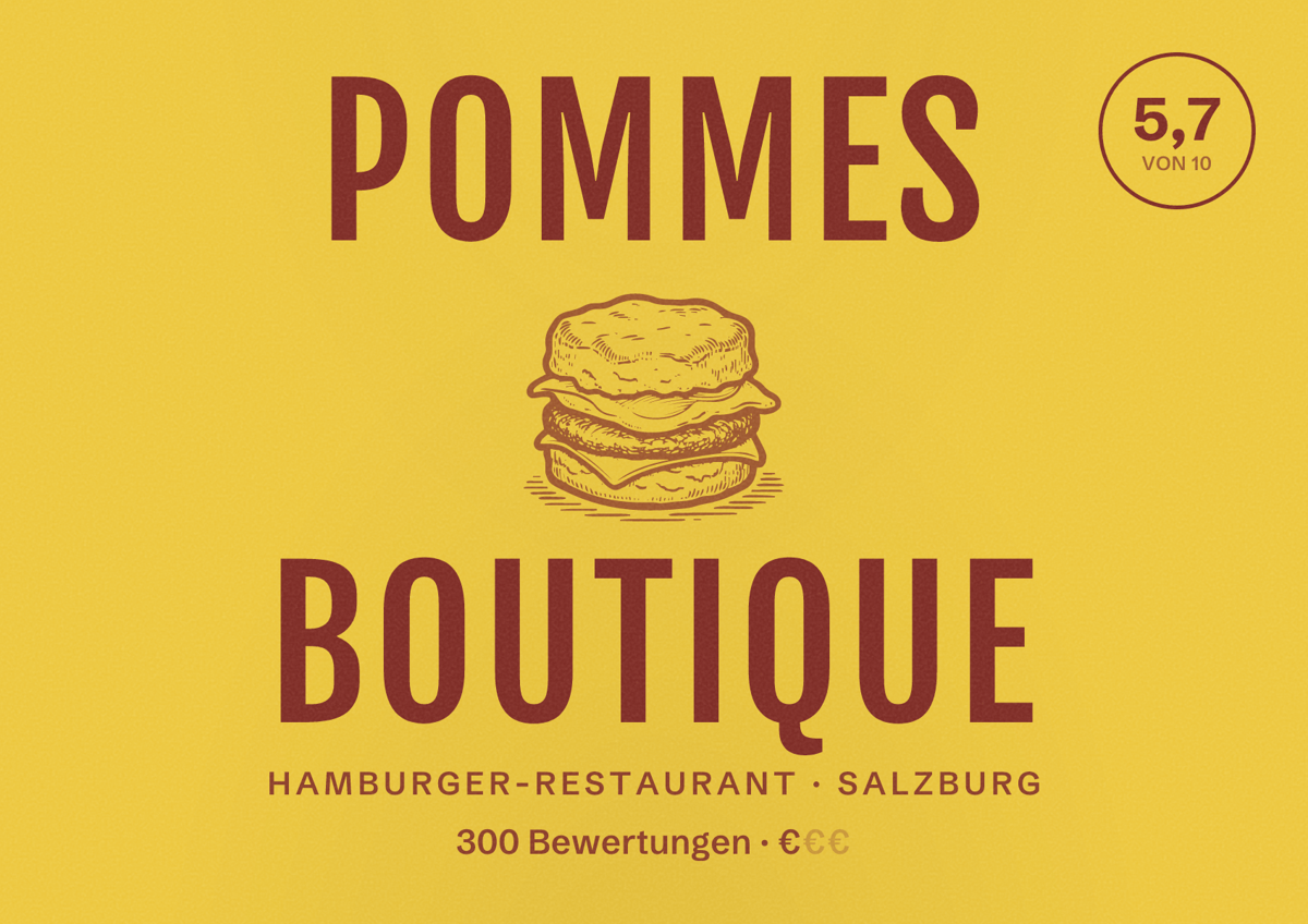 Illustriertes Poster von Pommes Boutique, Hamburger-Restaurant in Salzburg: Bewertung 5,7 von 10 aus 300 Bewertungen, Preisniveau €