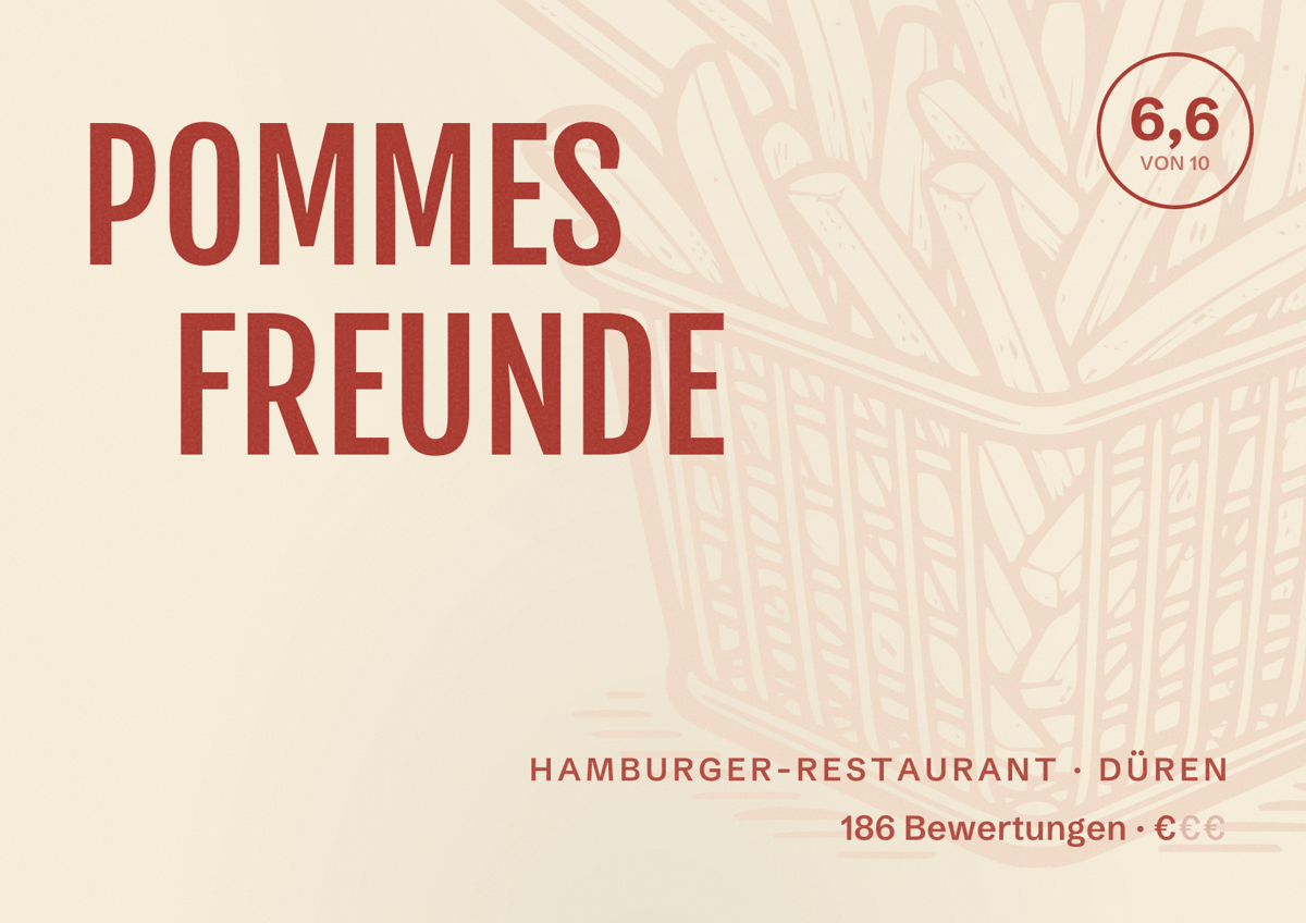 Illustriertes Poster von POMMES FREUNDE, Hamburger-Restaurant in Düren: Bewertung 6,6 von 10 aus 186 Bewertungen, Preisniveau €