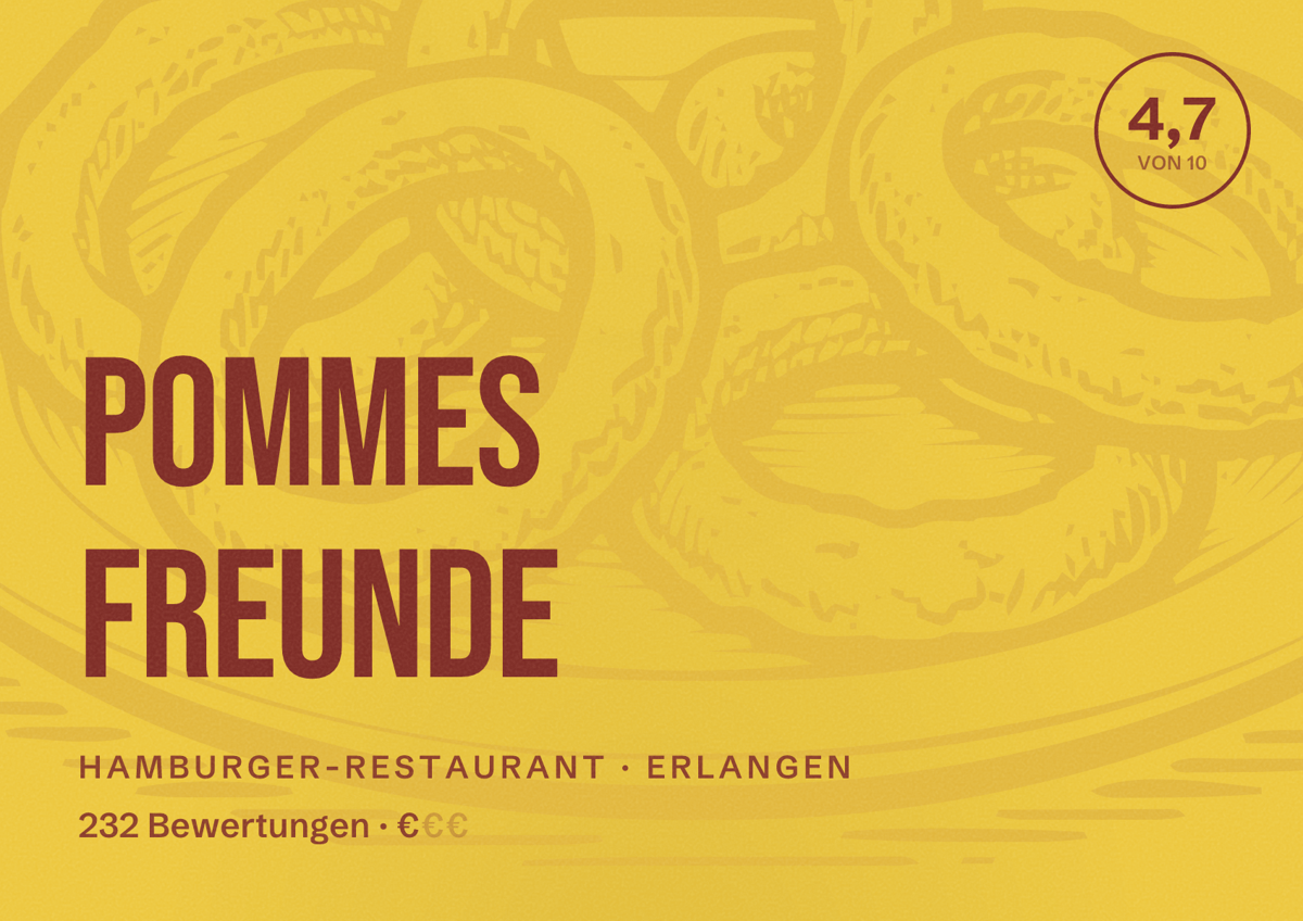Illustriertes Poster von POMMES FREUNDE, Hamburger-Restaurant in Erlangen: Bewertung 4,7 von 10 aus 232 Bewertungen, Preisniveau €