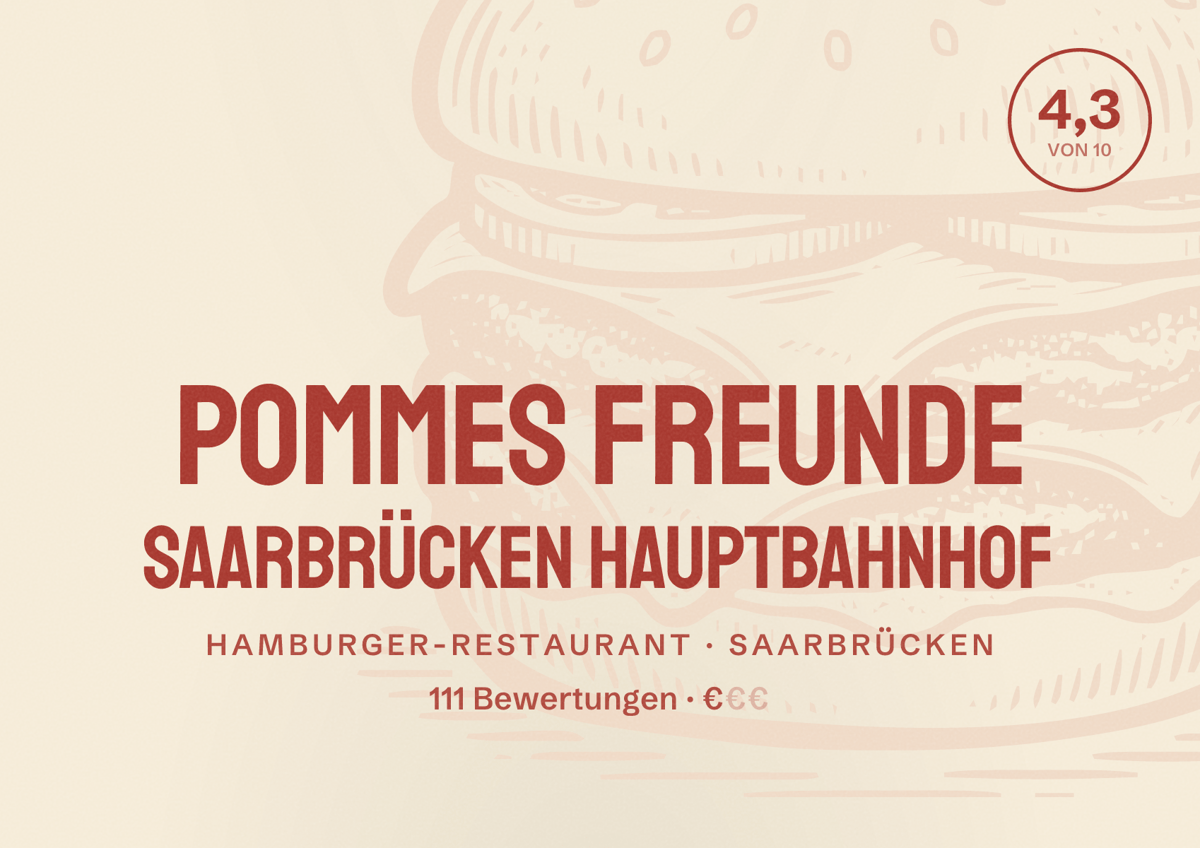 Illustriertes Poster von POMMES FREUNDE Saarbrücken Hauptbahnhof, Hamburger-Restaurant in Saarbrücken: Bewertung 4,3 von 10 aus 111 Bewertungen, Preisniveau €