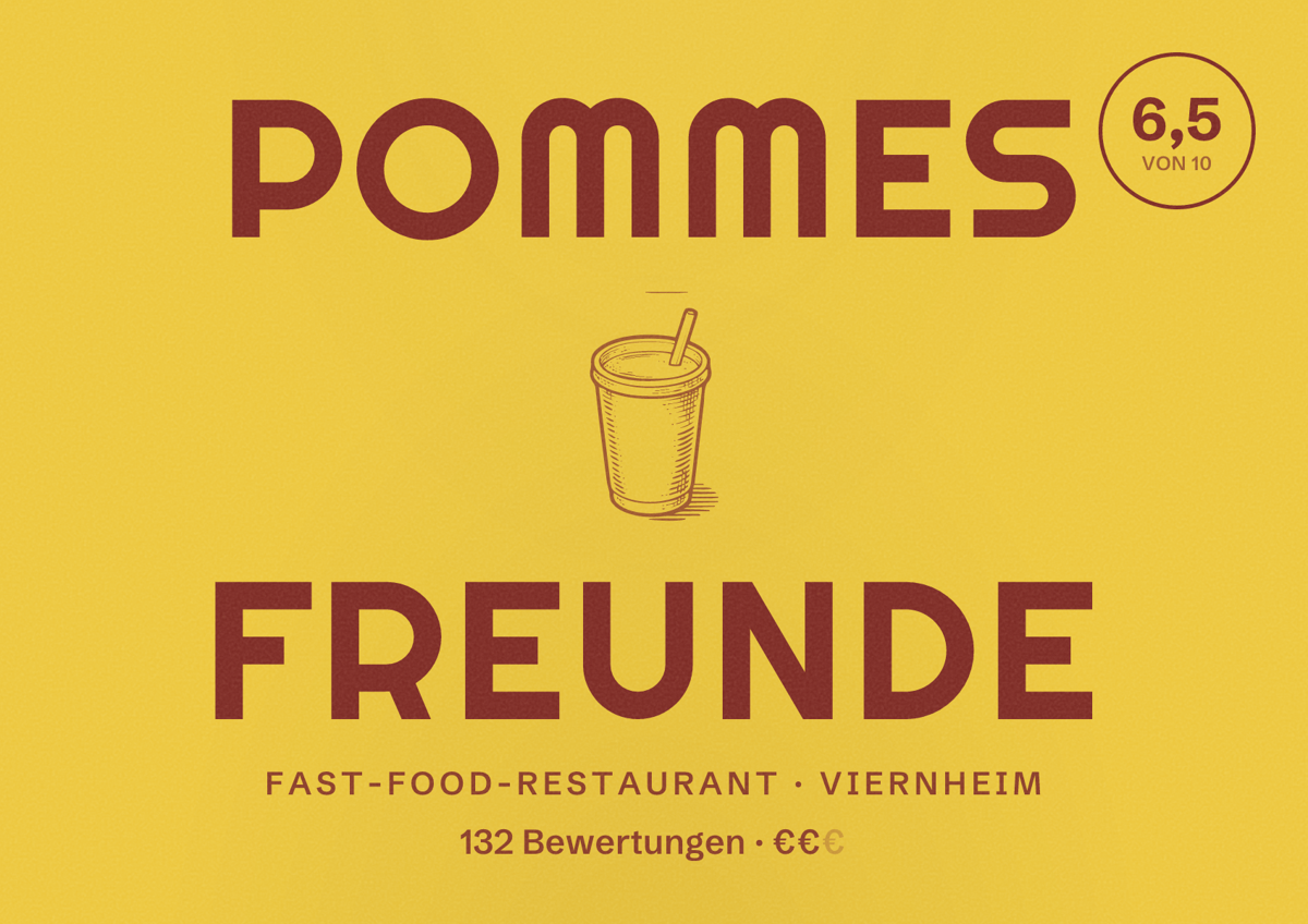 Illustriertes Poster von Pommes Freunde, Fast-Food-Restaurant in Viernheim: Bewertung 6,5 von 10 aus 132 Bewertungen, Preisniveau €€