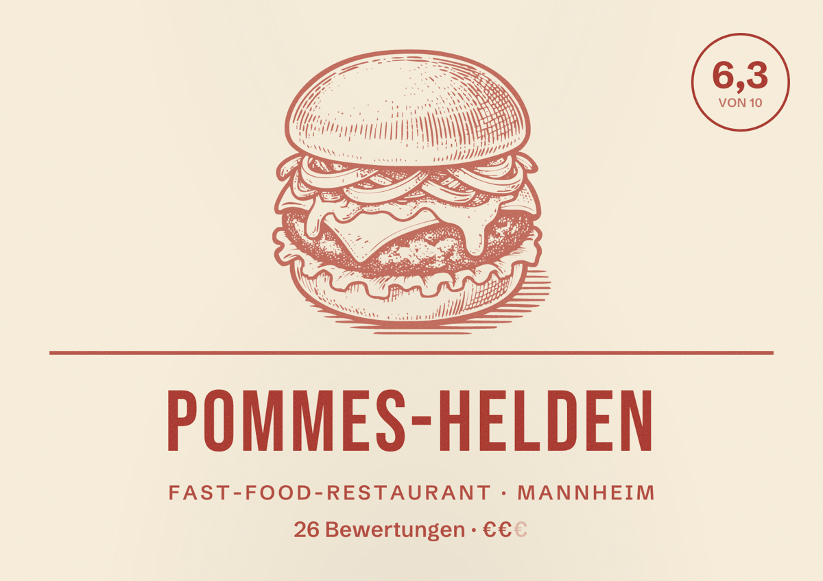 Illustriertes Poster von Pommes-Helden, Fast-Food-Restaurant in Mannheim: Bewertung 6,3 von 10 aus 26 Bewertungen, Preisniveau €€