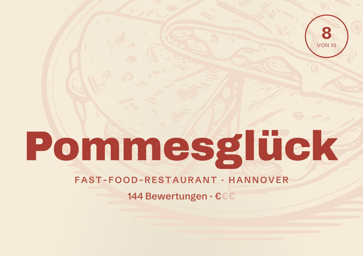 Illustriertes Poster von Pommesglück, Fast-Food-Restaurant in Hannover: Bewertung 8 von 10 aus 144 Bewertungen, Preisniveau €