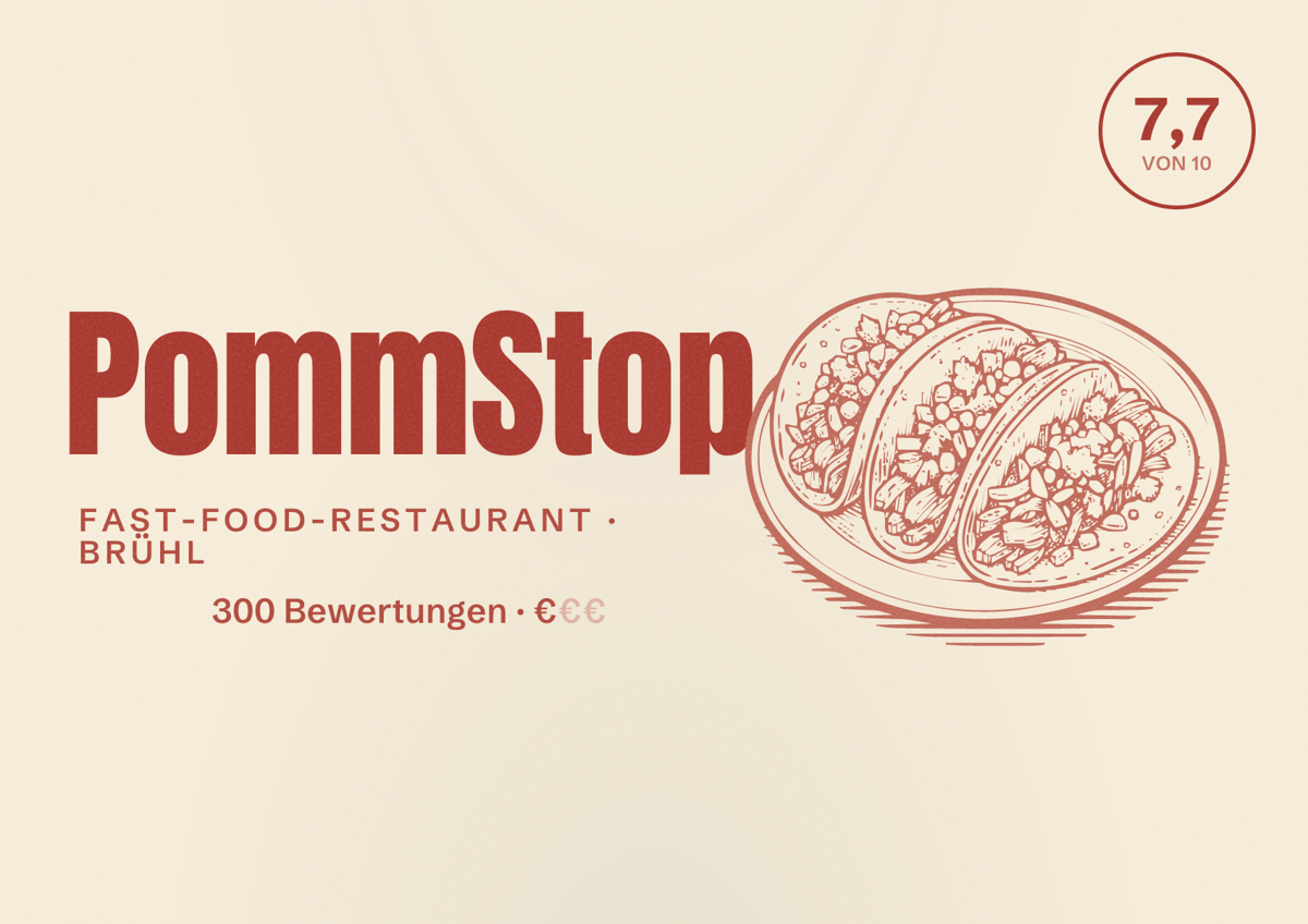 Illustriertes Poster von PommStop, Fast-Food-Restaurant in Brühl: Bewertung 7,7 von 10 aus 300 Bewertungen, Preisniveau €