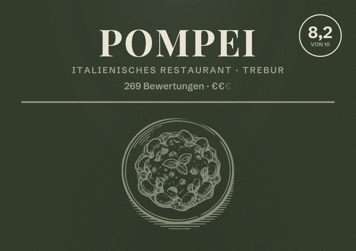 Illustriertes Poster von Pompei, Italienisches Restaurant in Trebur: Bewertung 8,2 von 10 aus 269 Bewertungen, Preisniveau €€