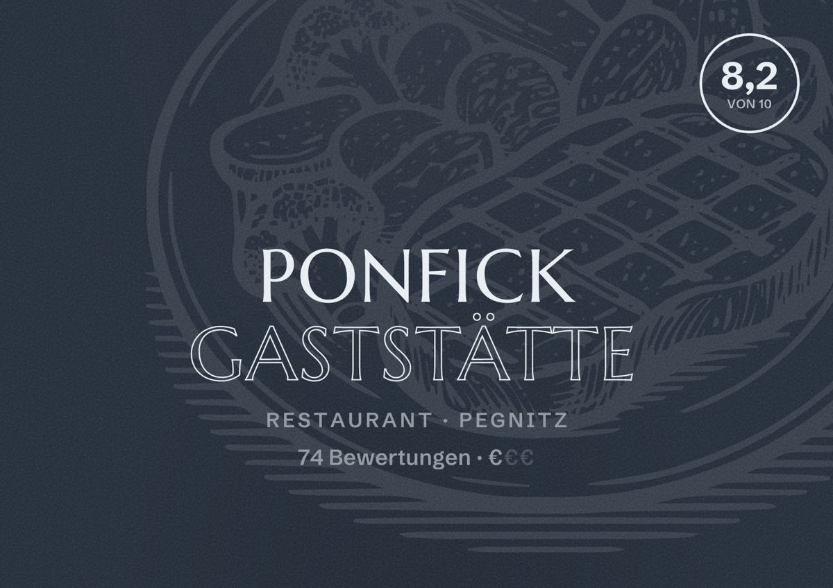Illustriertes Poster von Ponfick Gaststätte, Restaurant in Pegnitz: Bewertung 8,2 von 10 aus 74 Bewertungen, Preisniveau €