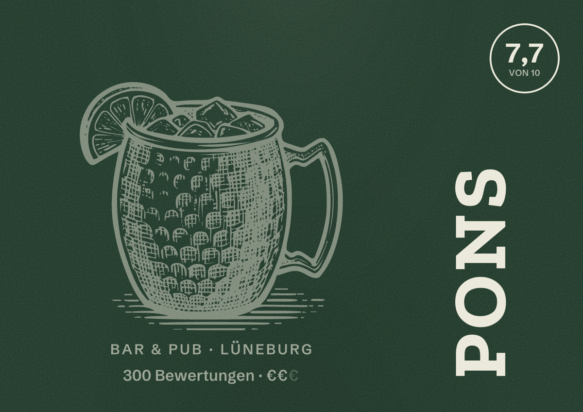 Illustriertes Poster von Pons, Bar & Pub in Lüneburg: Bewertung 7,7 von 10 aus 300 Bewertungen, Preisniveau €€