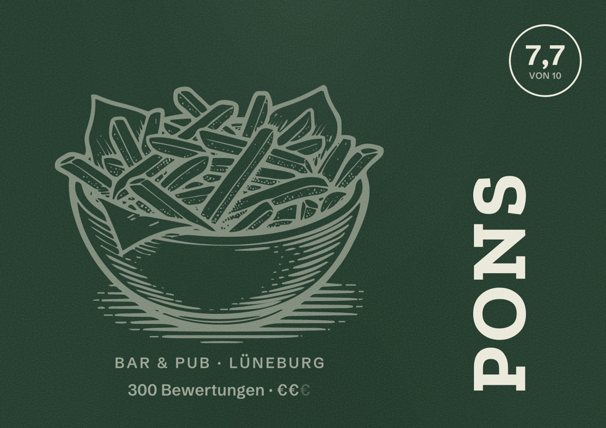 Illustriertes Poster von Pons, Bar & Pub in Lüneburg: Bewertung 7,7 von 10 aus 300 Bewertungen, Preisniveau €€
