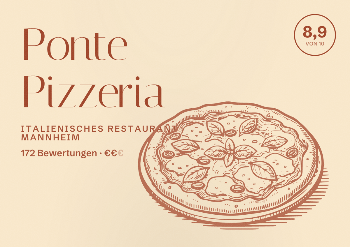 Illustriertes Poster von Ponte Pizzeria, Italienisches Restaurant in Mannheim: Bewertung 8,9 von 10 aus 172 Bewertungen, Preisniveau €€