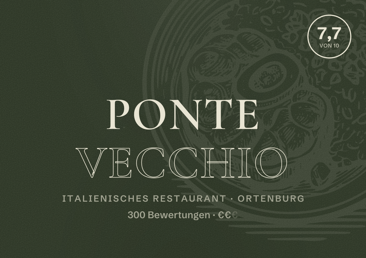 Illustriertes Poster von Ponte Vecchio, Italienisches Restaurant in Ortenburg: Bewertung 7,7 von 10 aus 300 Bewertungen, Preisniveau €€