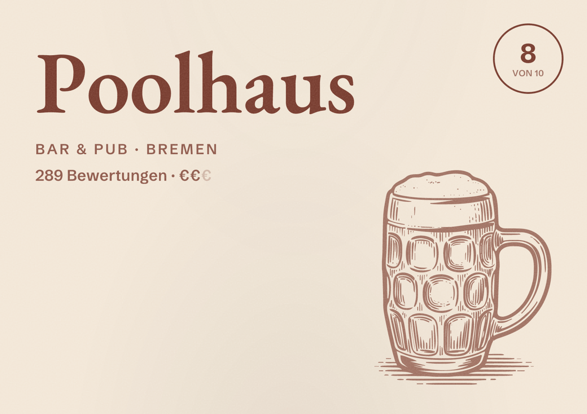 Illustriertes Poster von Poolhaus, Bar & Pub in Bremen: Bewertung 8 von 10 aus 289 Bewertungen, Preisniveau €€