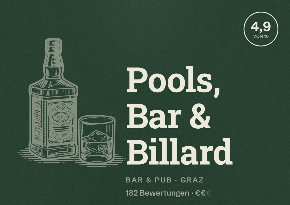 Illustriertes Poster von Pools, Bar & Billard, Bar & Pub in Graz: Bewertung 4,9 von 10 aus 182 Bewertungen, Preisniveau €€