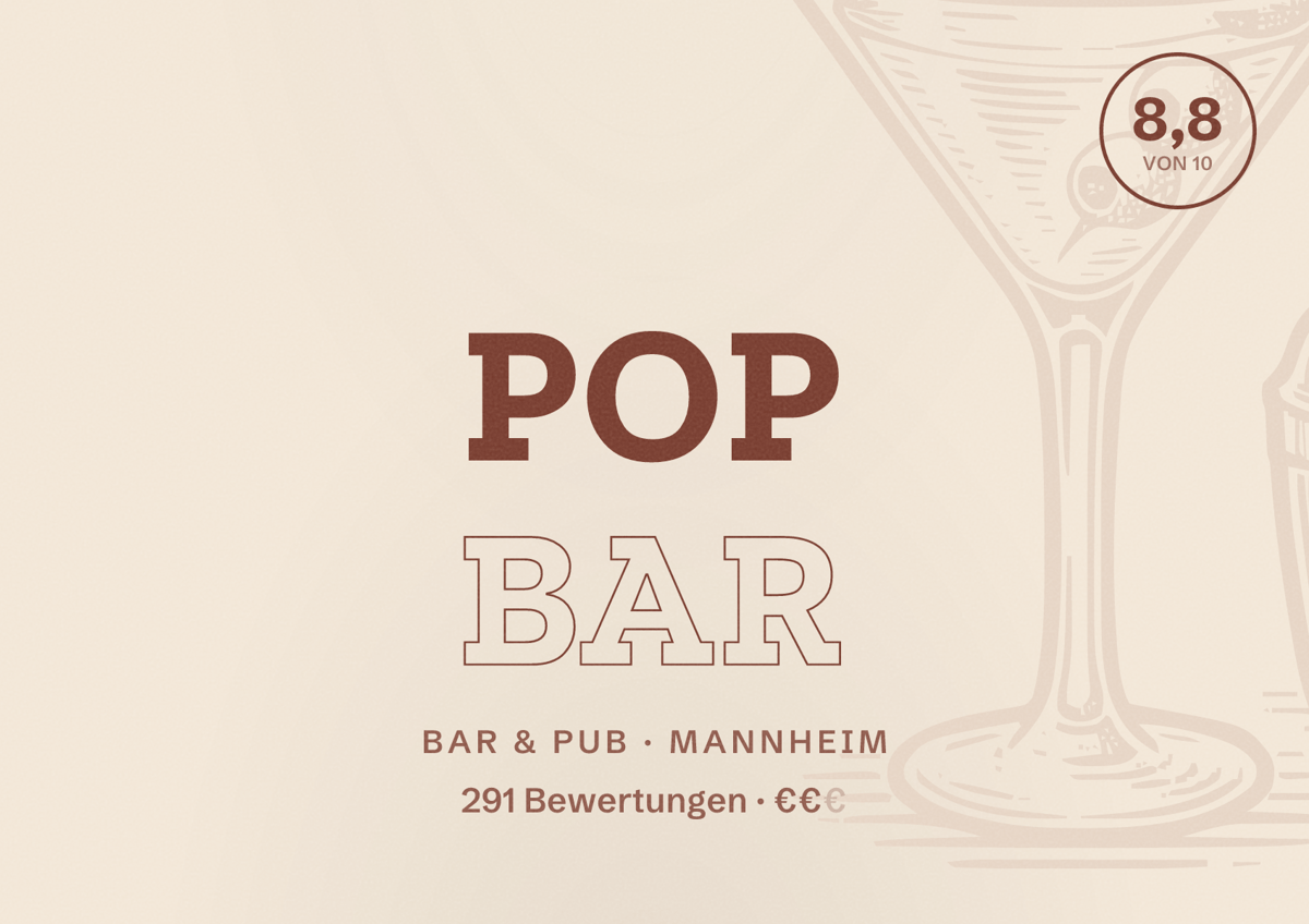 Illustriertes Poster von POP Bar, Bar & Pub in Mannheim: Bewertung 8,8 von 10 aus 291 Bewertungen, Preisniveau €€