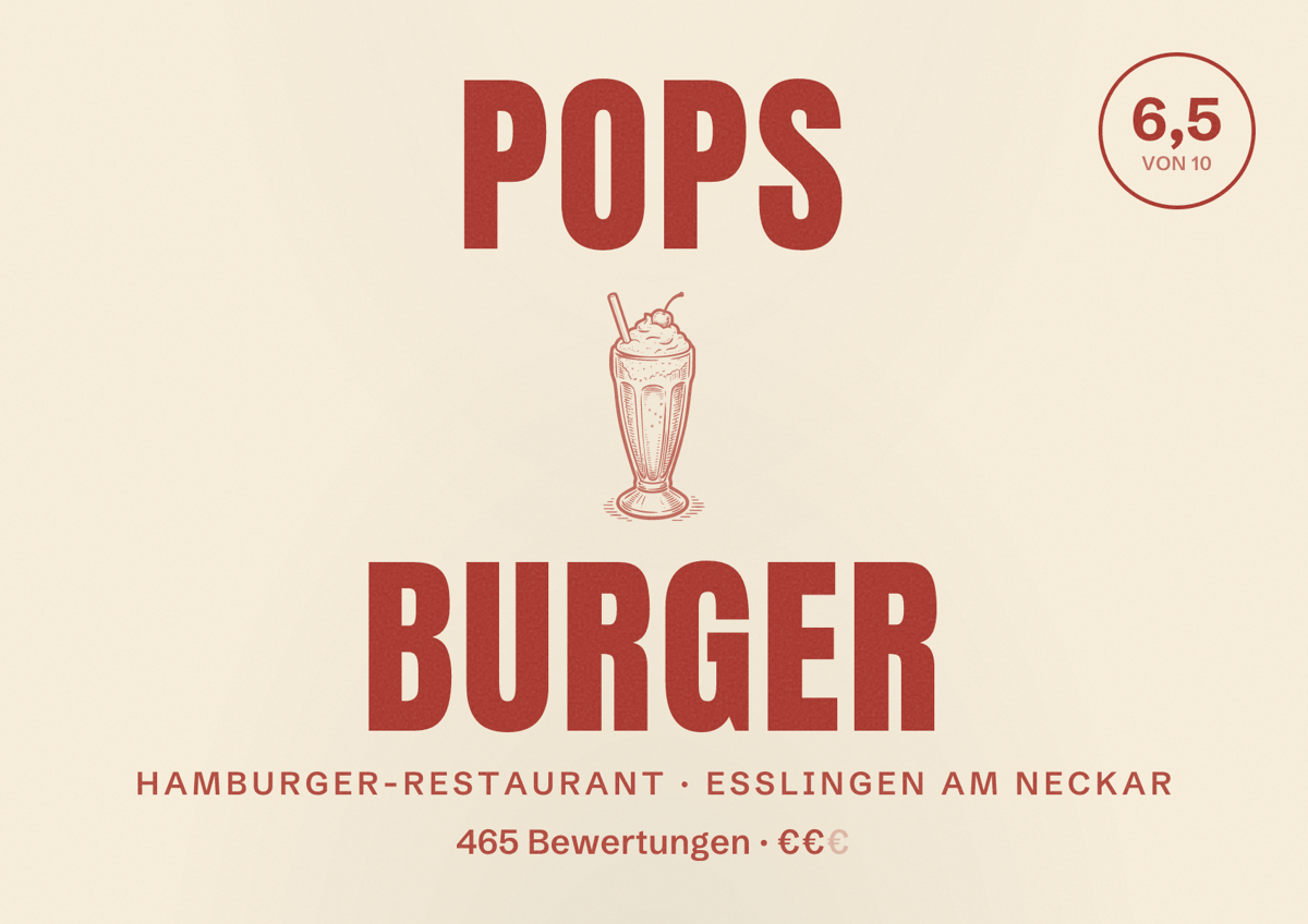 Illustriertes Poster von Pops Burger, Hamburger-Restaurant in Esslingen am Neckar: Bewertung 6,5 von 10 aus 465 Bewertungen, Preisniveau €€