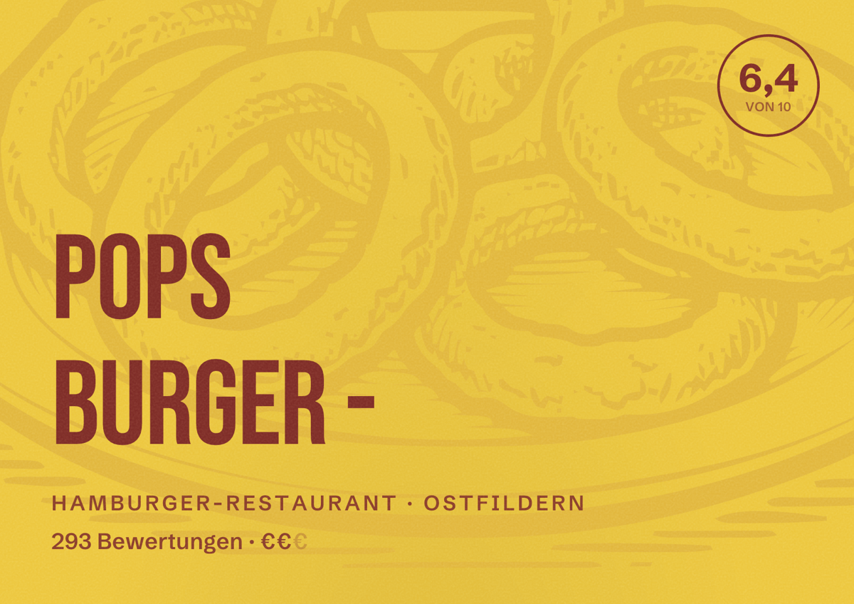 Illustriertes Poster von Pops Burger -, Hamburger-Restaurant in Ostfildern: Bewertung 6,4 von 10 aus 293 Bewertungen, Preisniveau €€