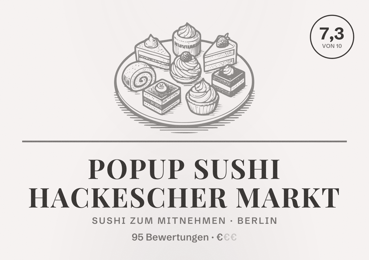 Illustriertes Poster von POPUP SUSHI Hackescher Markt, Sushi zum Mitnehmen in Berlin: Bewertung 7,3 von 10 aus 95 Bewertungen, Preisniveau €