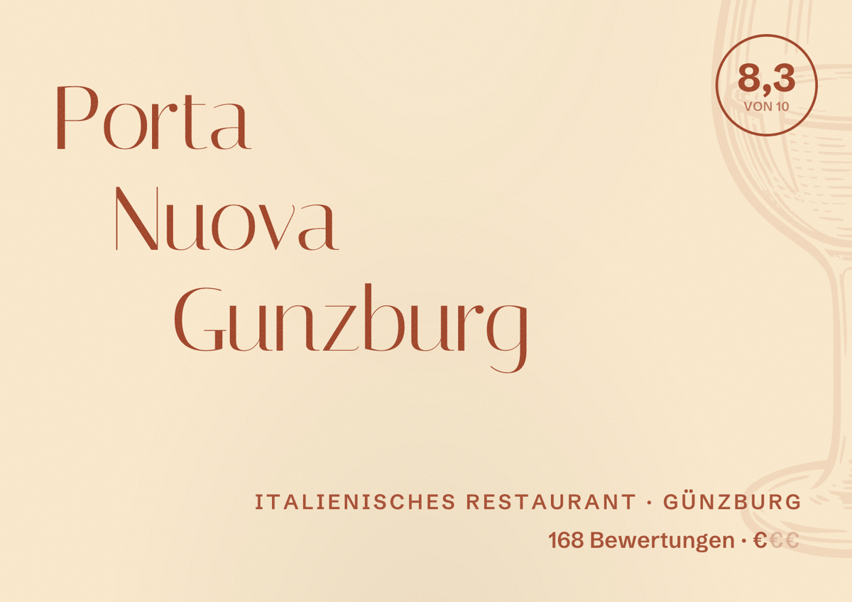 Illustriertes Poster von Porta Nuova Gunzburg, Italienisches Restaurant in Günzburg: Bewertung 8,3 von 10 aus 168 Bewertungen, Preisniveau €