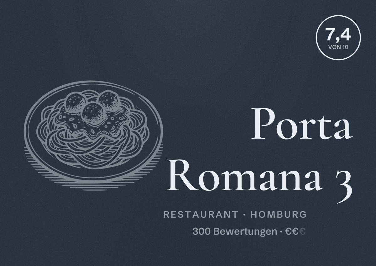 Illustriertes Poster von Porta Romana 3, Restaurant in Homburg: Bewertung 7,4 von 10 aus 300 Bewertungen, Preisniveau €€