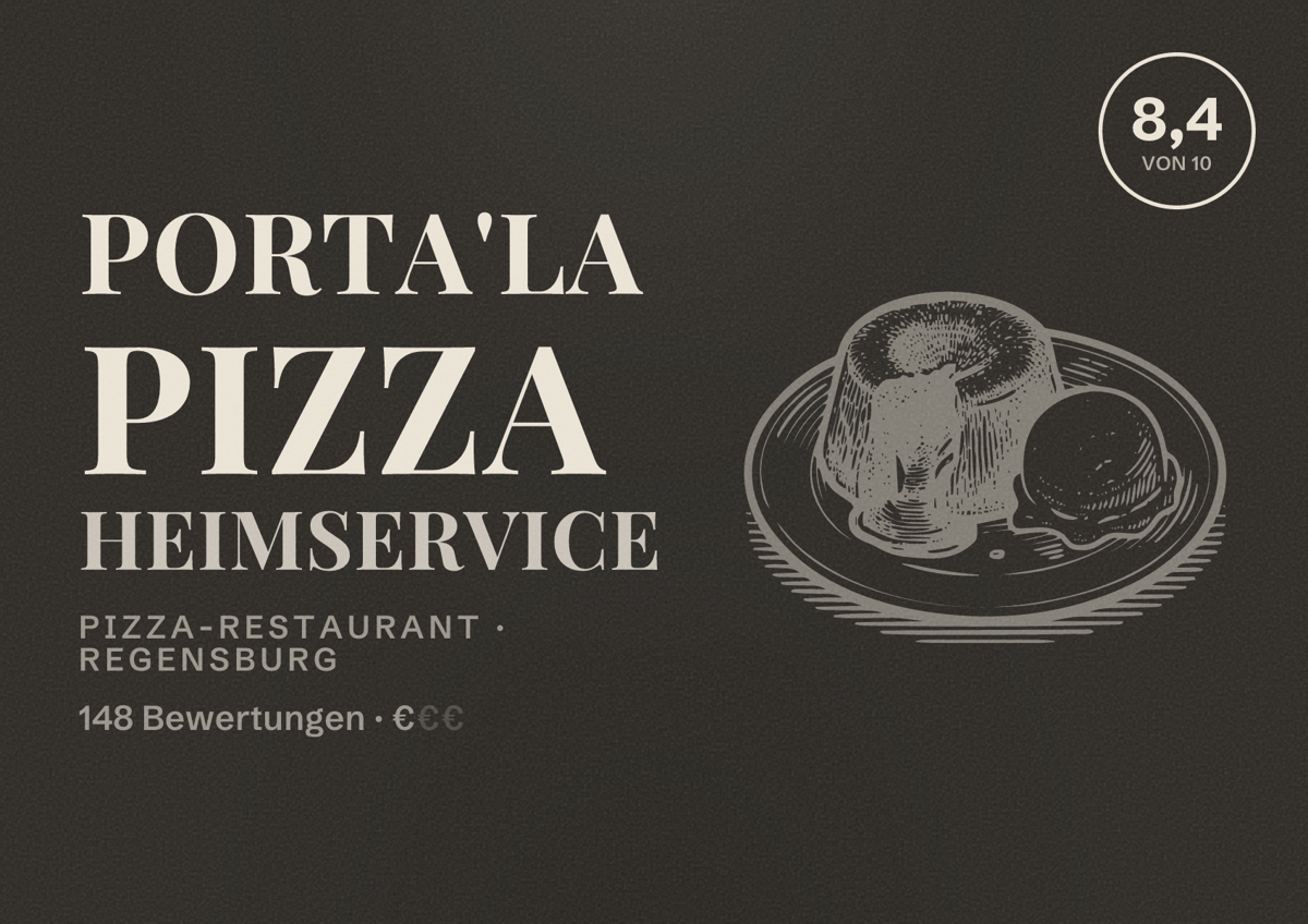 Illustriertes Poster von Porta'la Pizza Heimservice, Pizza-Restaurant in Regensburg: Bewertung 8,4 von 10 aus 148 Bewertungen, Preisniveau €