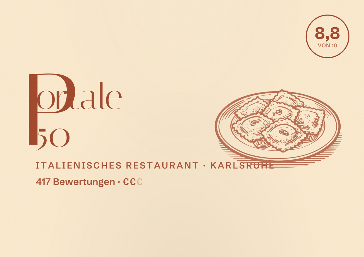 Illustriertes Poster von Portale 50, Italienisches Restaurant in Karlsruhe: Bewertung 8,8 von 10 aus 417 Bewertungen, Preisniveau €€