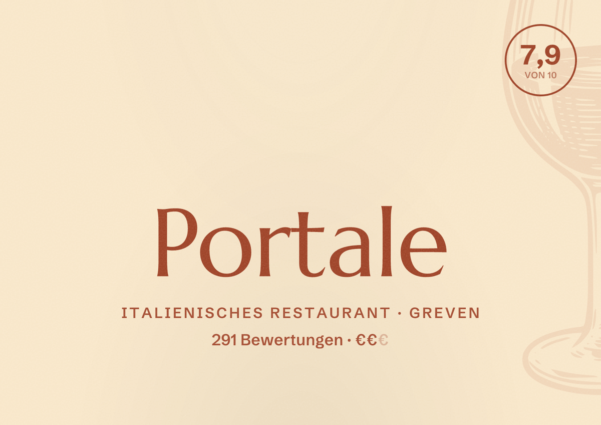 Illustriertes Poster von Portale, Italienisches Restaurant in Greven: Bewertung 7,9 von 10 aus 291 Bewertungen, Preisniveau €€