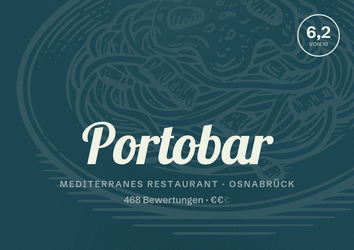 Illustriertes Poster von Portobar, Mediterranes Restaurant in Osnabrück: Bewertung 6,2 von 10 aus 468 Bewertungen, Preisniveau €€