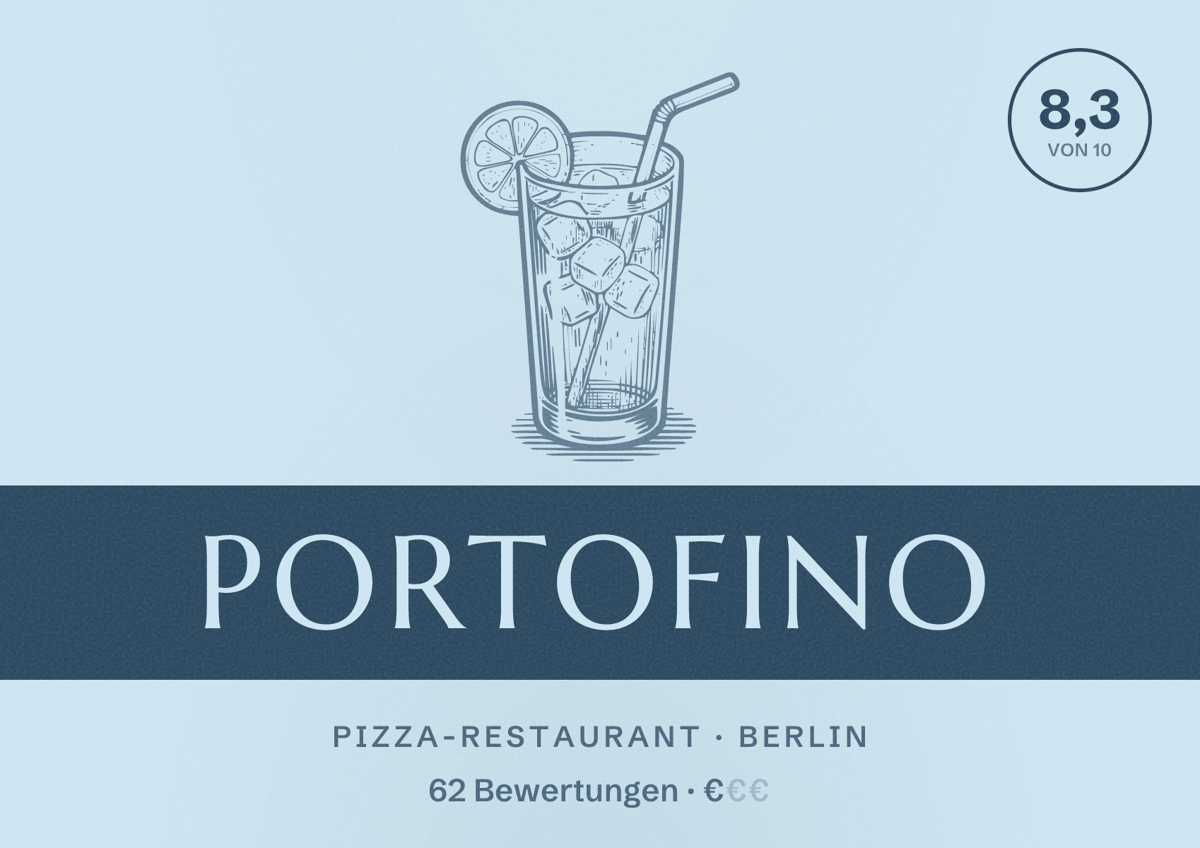 Illustriertes Poster von Portofino, Pizza-Restaurant in Berlin: Bewertung 8,3 von 10 aus 62 Bewertungen, Preisniveau €