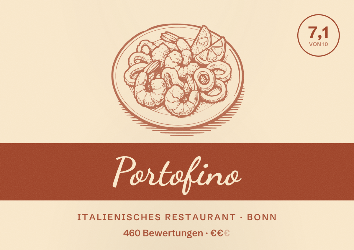 Illustriertes Poster von Portofino, Italienisches Restaurant in Bonn: Bewertung 7,1 von 10 aus 460 Bewertungen, Preisniveau €€