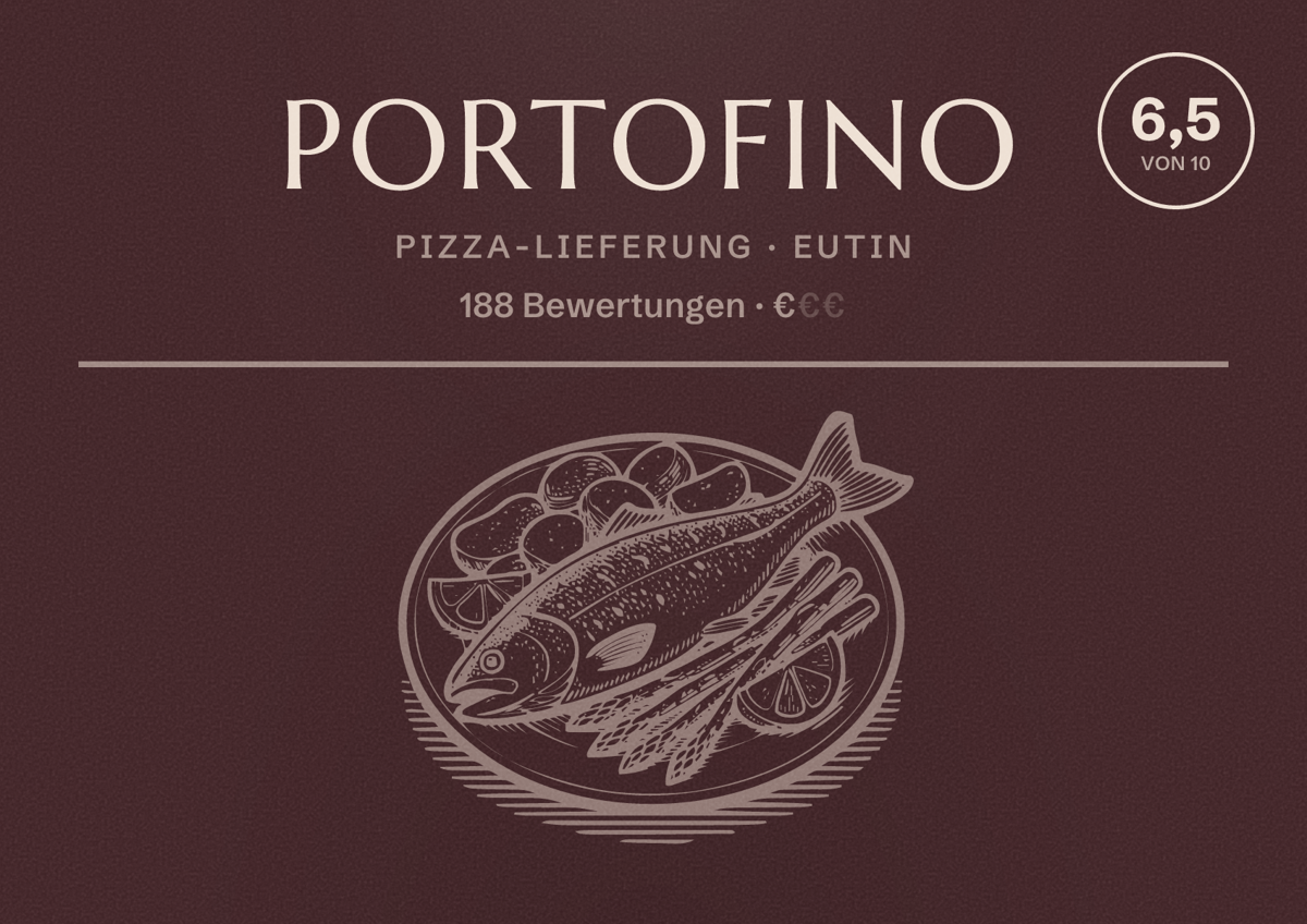 Illustriertes Poster von Portofino, Pizza-Lieferung in Eutin: Bewertung 6,5 von 10 aus 188 Bewertungen, Preisniveau €