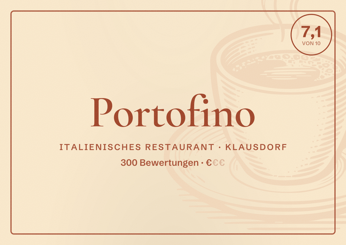 Illustriertes Poster von Portofino, Italienisches Restaurant in Klausdorf: Bewertung 7,1 von 10 aus 300 Bewertungen, Preisniveau €