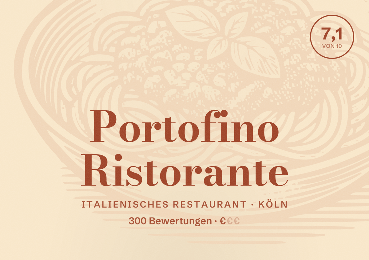 Illustriertes Poster von Portofino Ristorante, Italienisches Restaurant in Köln: Bewertung 7,1 von 10 aus 300 Bewertungen, Preisniveau €